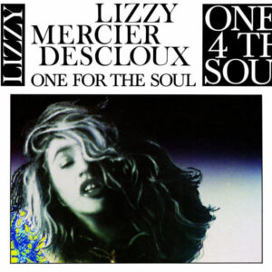 cover-Lizzy-Mercier-Descloux-One-For-The-Soul