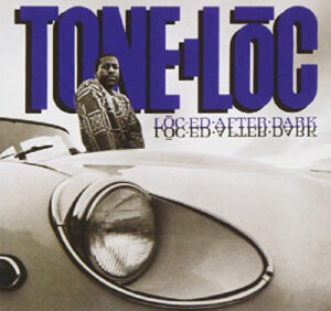 tone-loc-loc-ed-after-dark