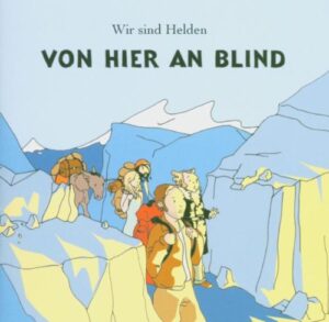 cover-wir-sind-helden-von-hier-an-blind