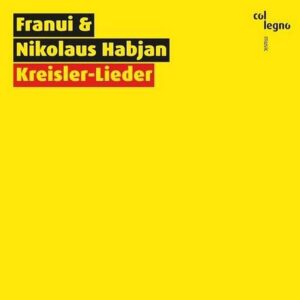 Franui & Habjan: Kreisler-Lieder