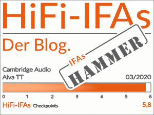 Testergebnis des Plattenspieler Cambridge Audio Alva TT: 5,8 von 6,0 Punkten. Und bekommt damit den IFAs-Hammer = Highlight