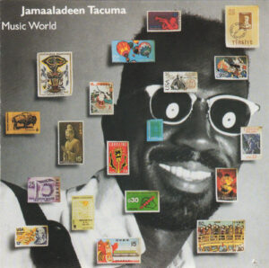 cover-Jamaaladeen-Tacuma-Music-World